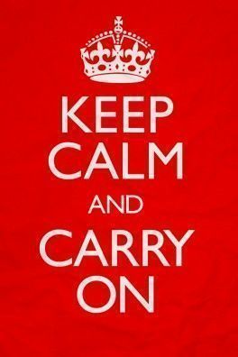 Keep calm and carry on Cartelería Rotulación